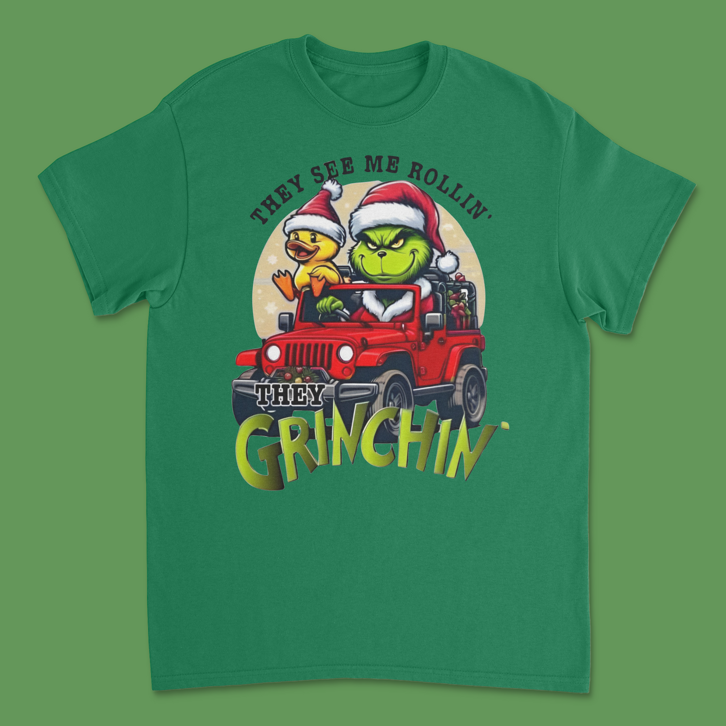 They See Me Rollin' and Grinchin' T-Shirt - Funny Grinch-Inspired Holiday Tee