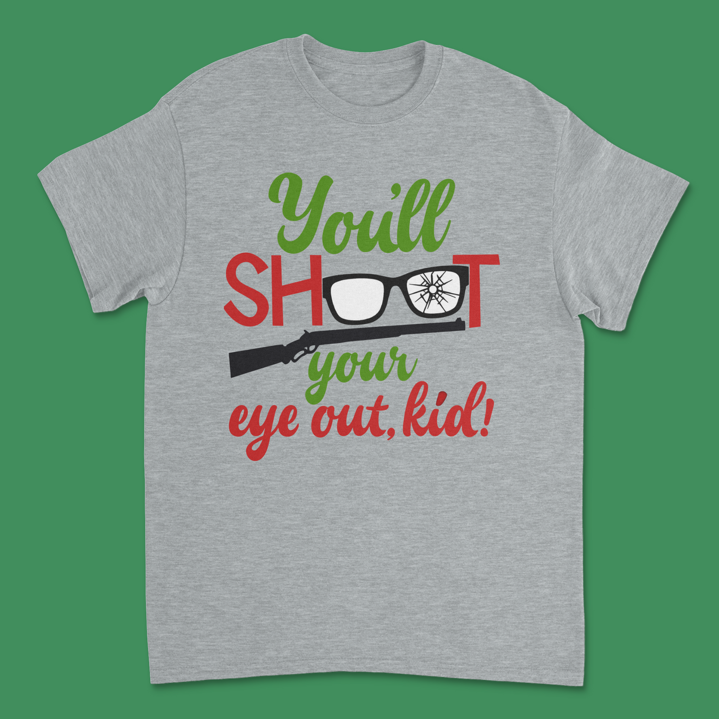 ou'll Shoot Your Eye Out Kid Shirt - Funny A Christmas Story Tee